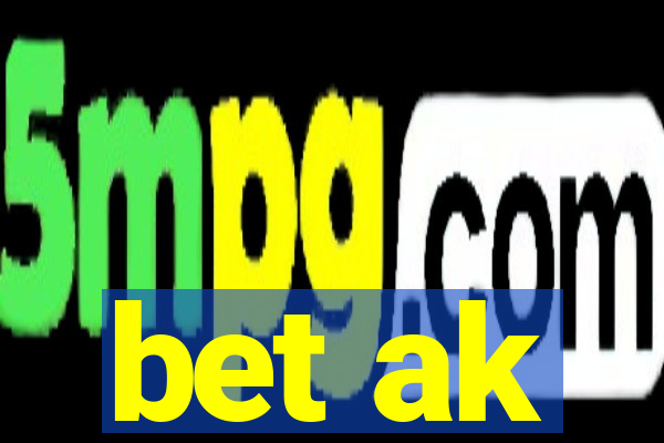 bet ak